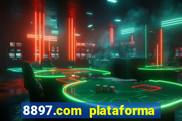 8897.com plataforma de jogos